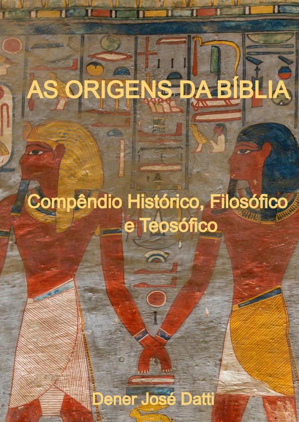 As Origens Da Bíblia