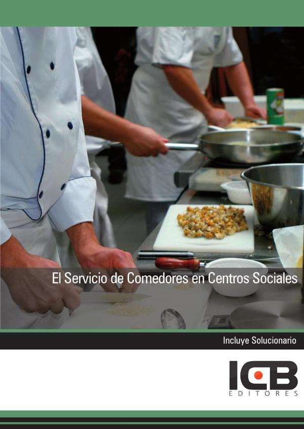 El Servicio de Comedores en Centros Sociales