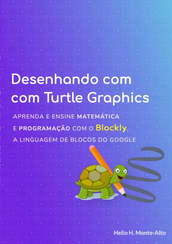Desenhando Com Turtle Graphics – Blockly