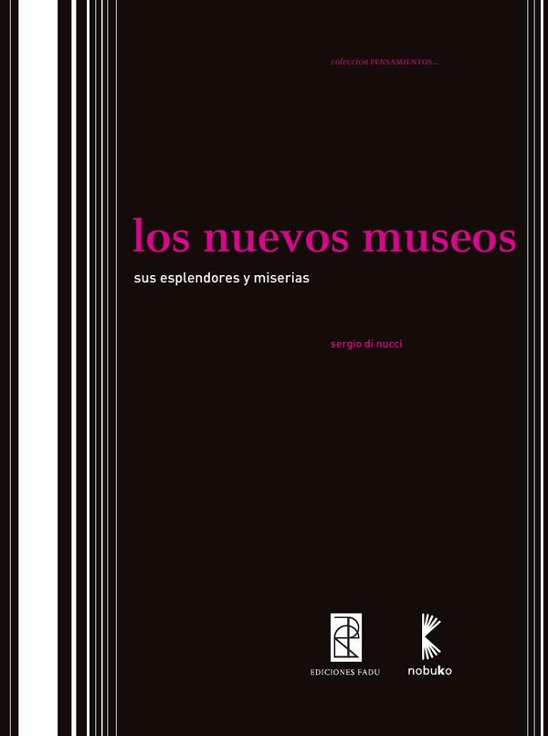 Los nuevos museos
