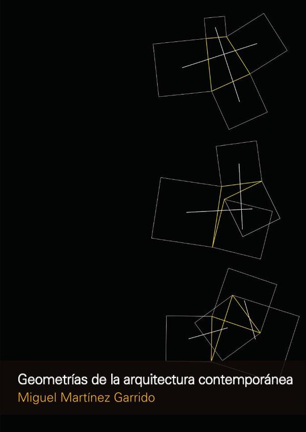 Geometrías de la Arquitectura Contemporánea