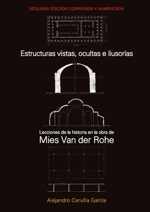Estructuras vistas, ocultas e ilusorias. 2da. edición