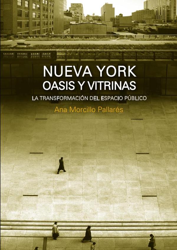 Nueva york. Oasis y vitrinas