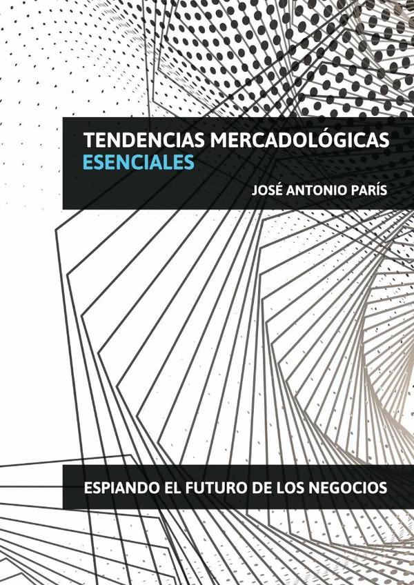 Tendencias Mercadológicas Esenciales