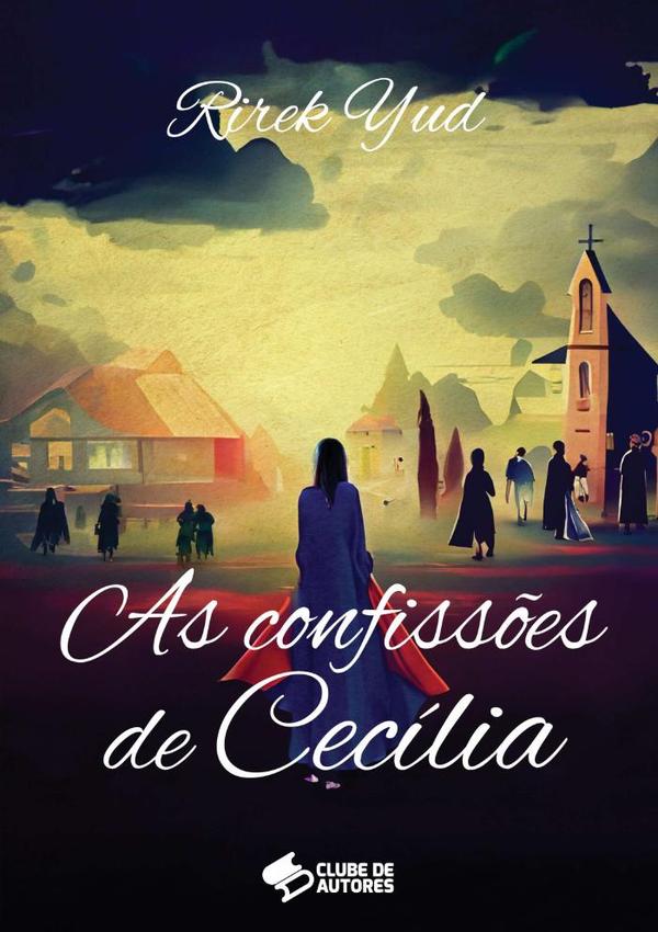 As Confissões De Cecília