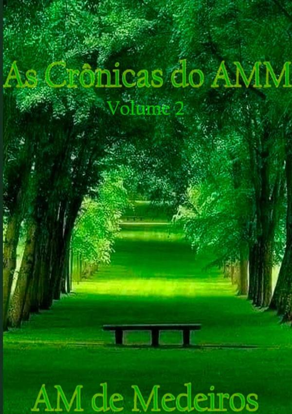 As Crônicas Do Amm
