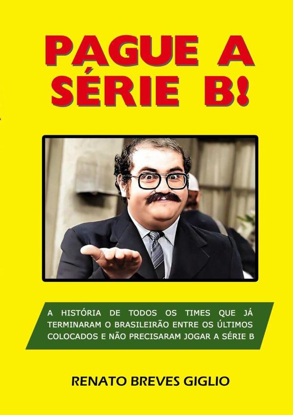 Pague A Série B!