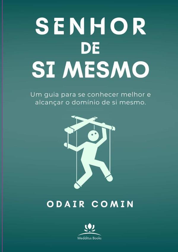 Senhor De Si Mesmo