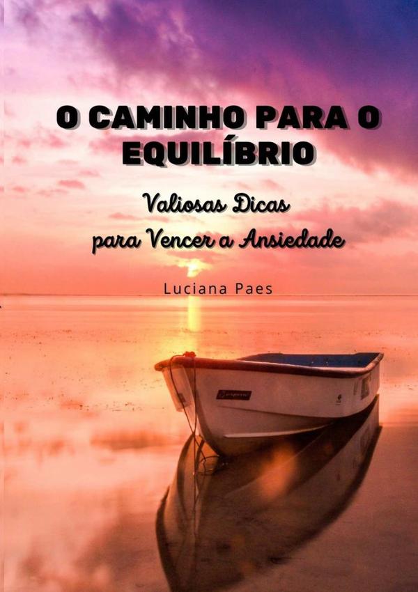 O Caminho Para O Equilíbrio