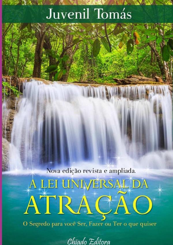 A Lei Universal Da Atração - 2ª Edição