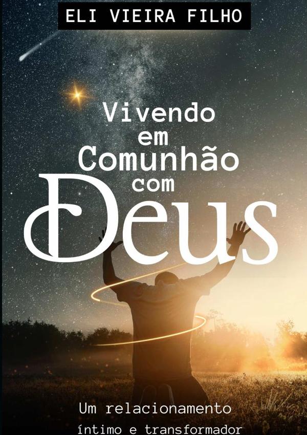 Vivendo Em Comunhão Com Deus