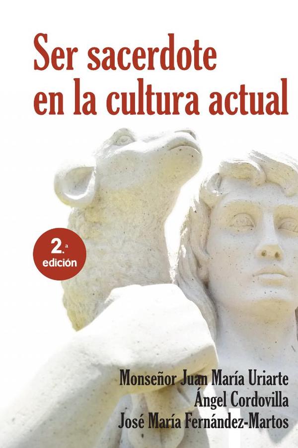 Ser sacerdote en la cultura actual