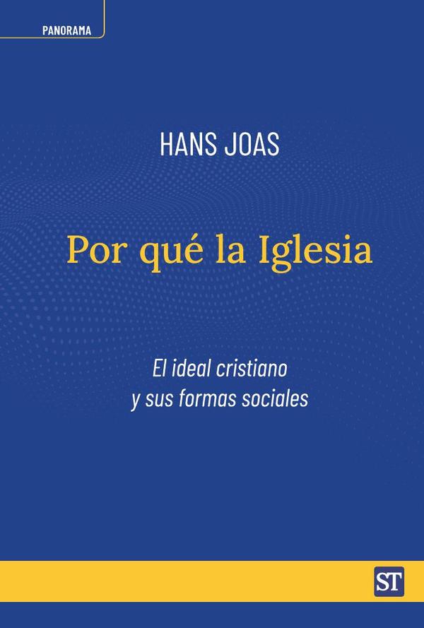 Por qué la Iglesia