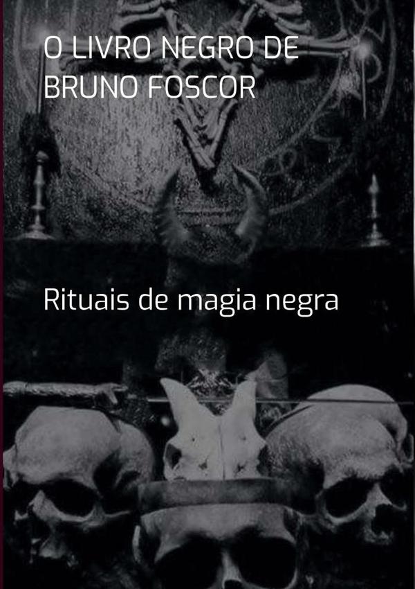 O Livro Negro De  Bruno Foscor