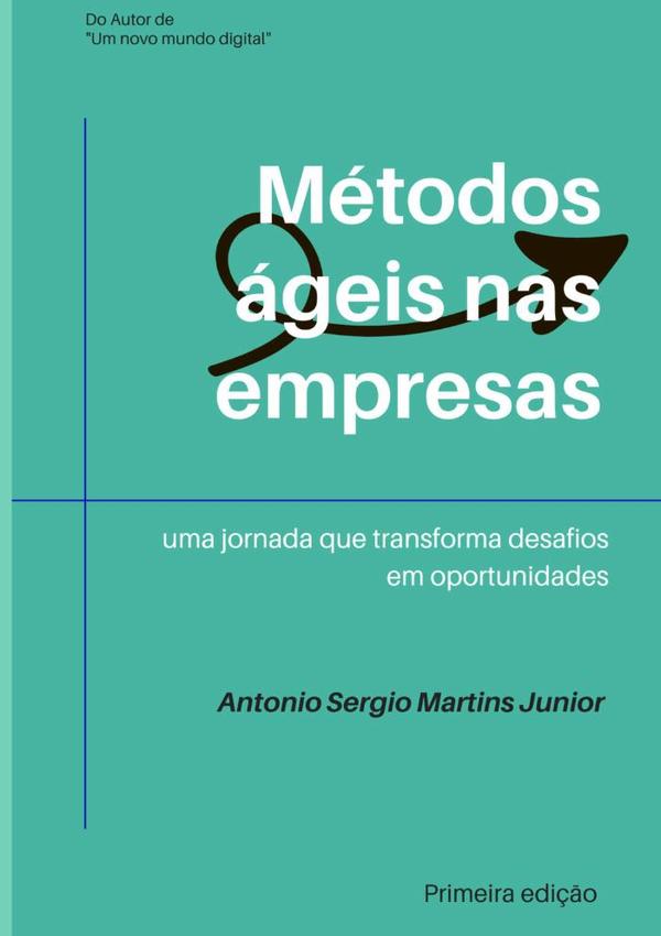 Métodos Ágeis Nas Empresas