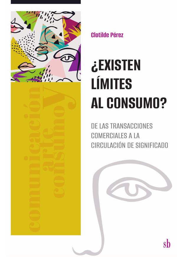 ¿Existen límites al consumo?