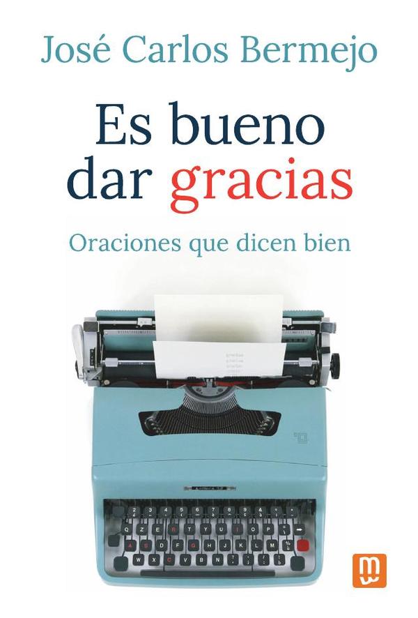 Es bueno dar gracias