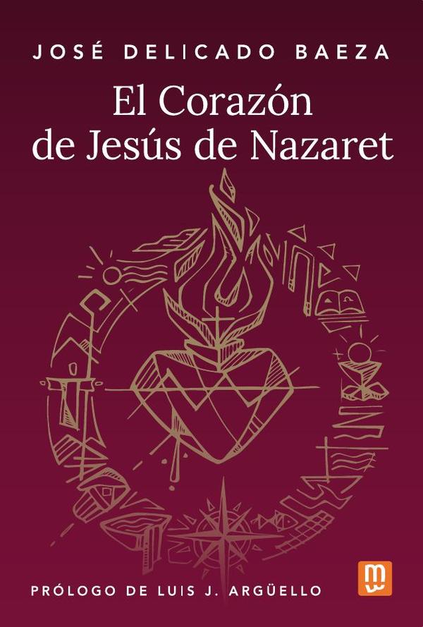 El Corazón de Jesús de Nazaret