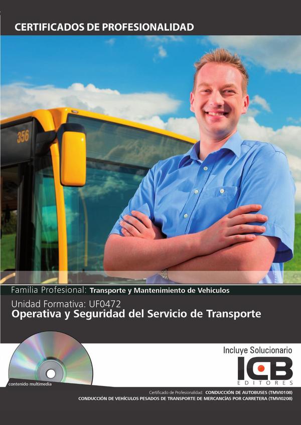 UF0472: Operativa y Seguridad del Servicio de Transporte