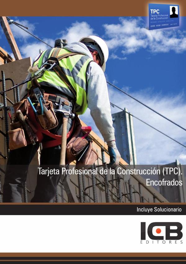 Tarjeta Profesional de la Construcción (Tpc). Encofrados