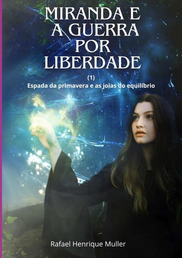 Miranda E A Guerra Por Liberdade