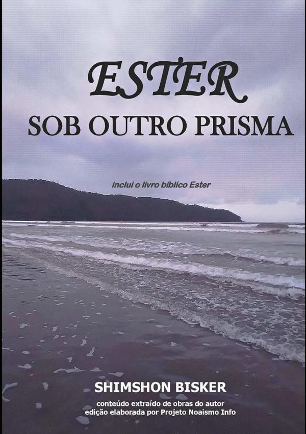 Ester — Sob Outro Prisma