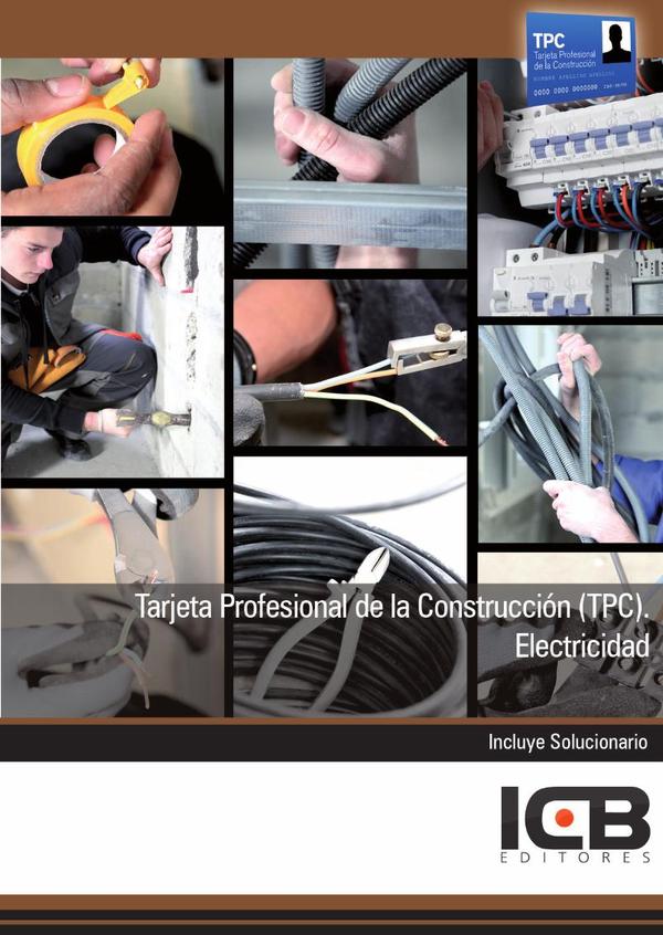 Tarjeta Profesional de la Construcción (Tpc). Electricidad