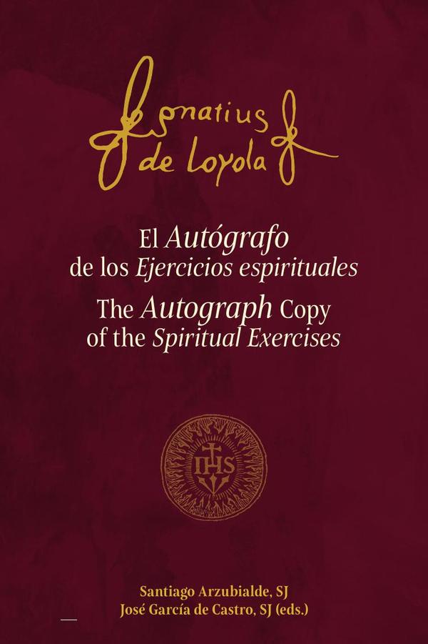 El Autógrafo de los Ejercicios espirituales