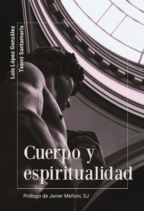 Cuerpo y espiritualidad