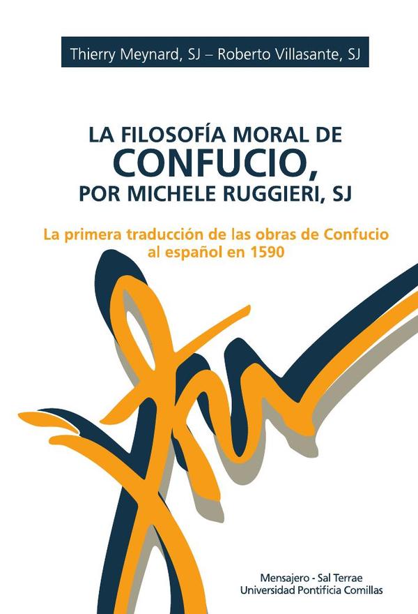 La filosofía moral de Confucio, por Michele Ruggieri, SJ