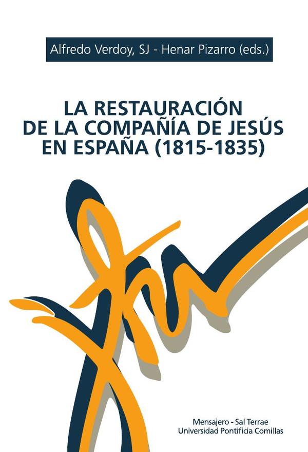 La Restauración de la Compañía de Jesús en España (1815-1835)