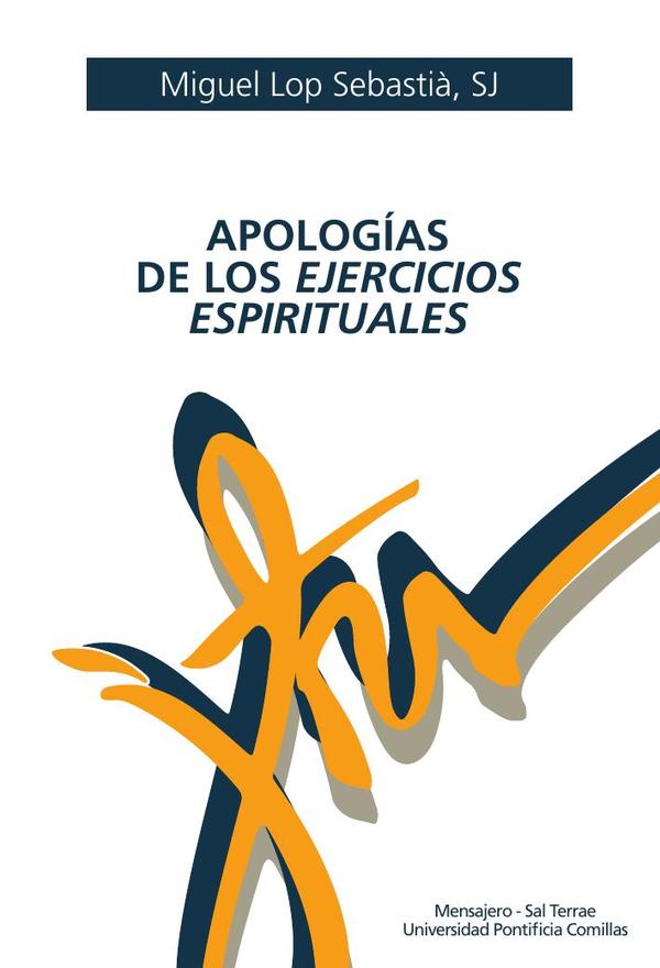 Apologías de los Ejercicios espirituales
