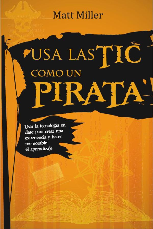 Usa las TIC como un pirata