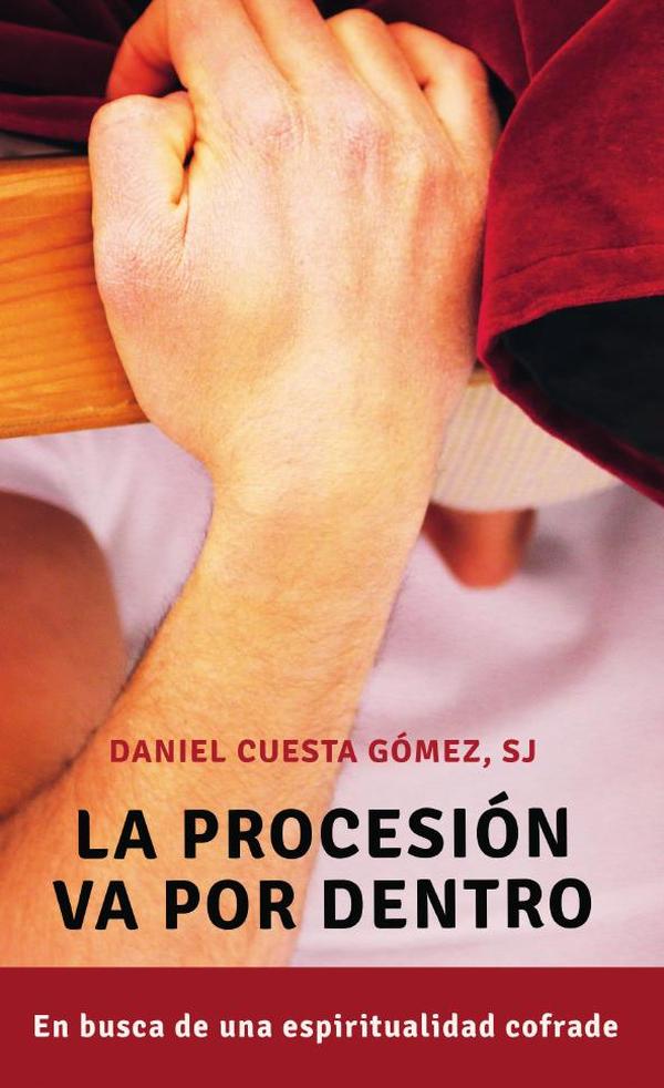 La procesión va por dentro