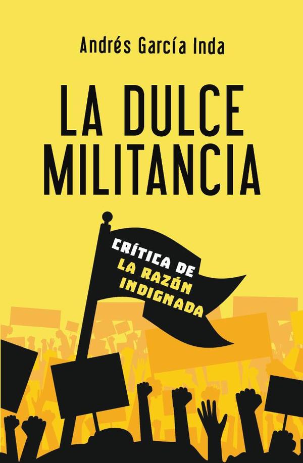 La dulce militancia
