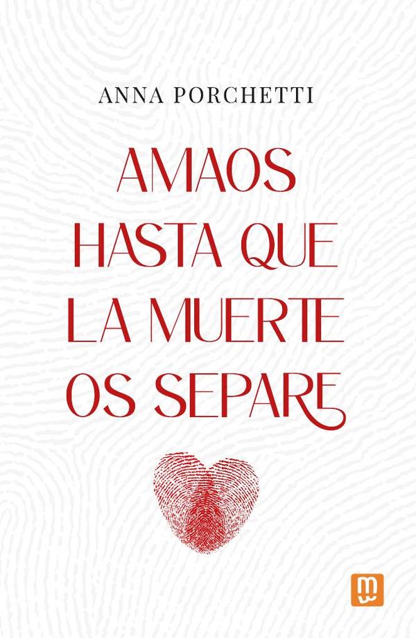 Amaos hasta que la muerte os separe