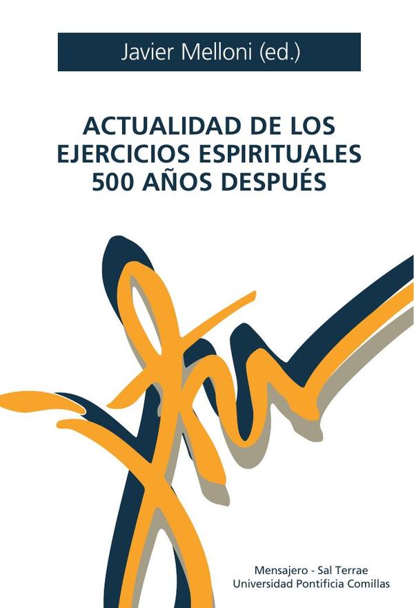 Actualidad de los Ejercicios espirituales 500 años después