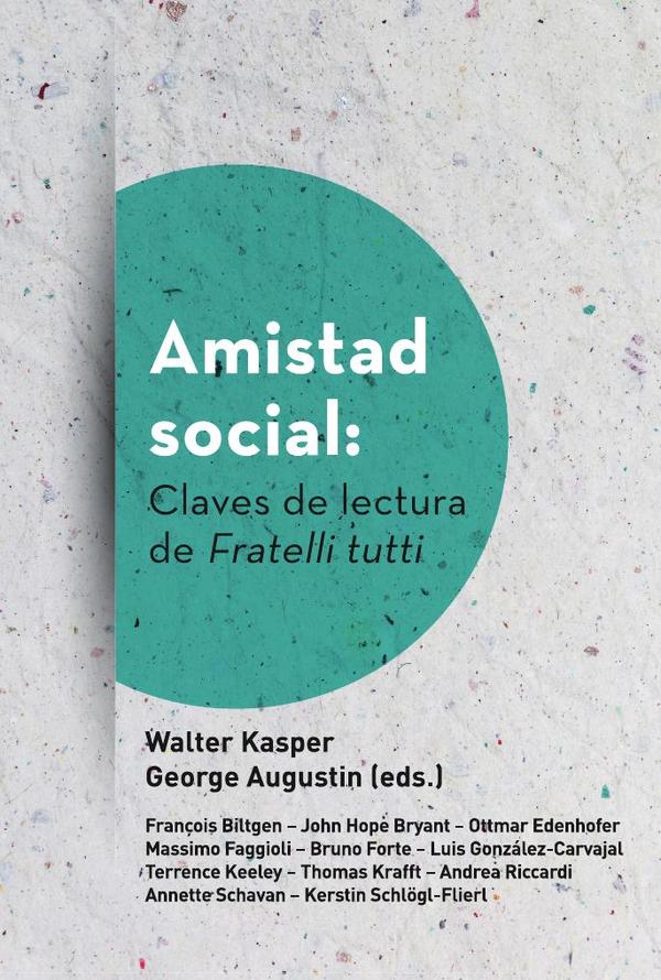 Amistad social: Claves de lectura de Fratelli tutti