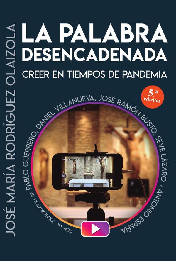 La Palabra desencadenada