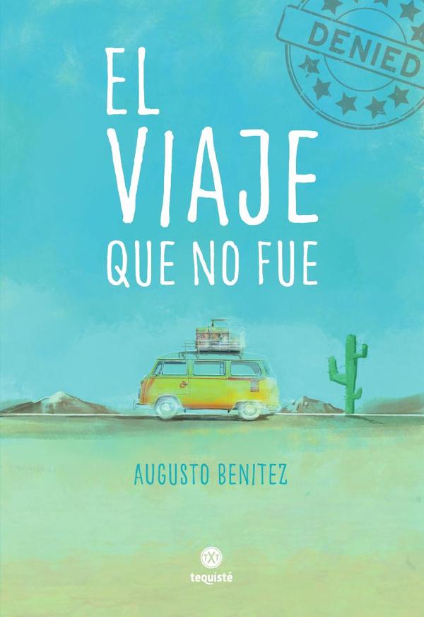 El viaje que no fue