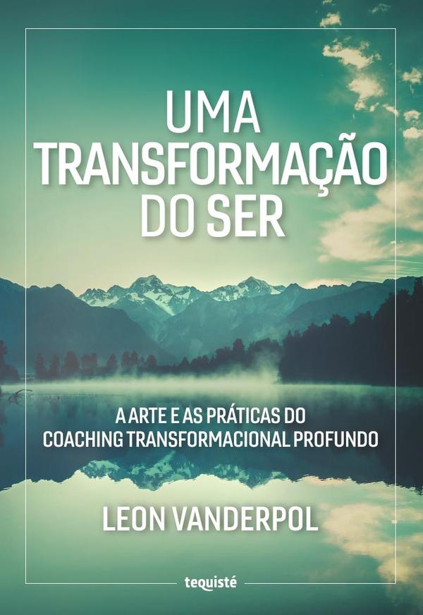 Uma Transformação do Ser
