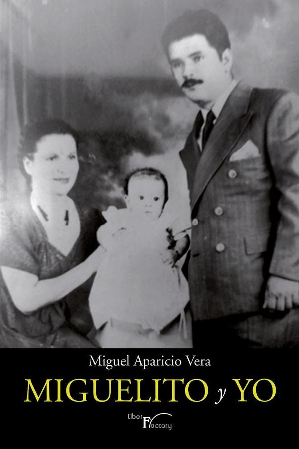 Miguelito y yo