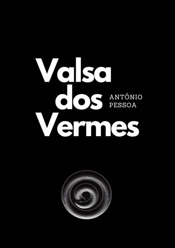 Valsa Dos Vermes