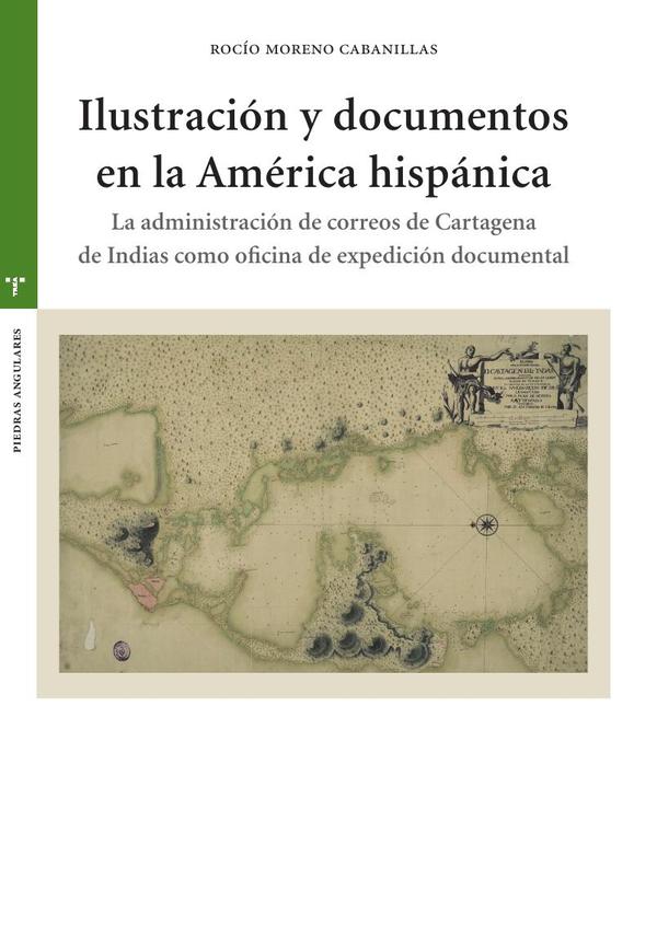 Ilustración y documentos en la América hispánica