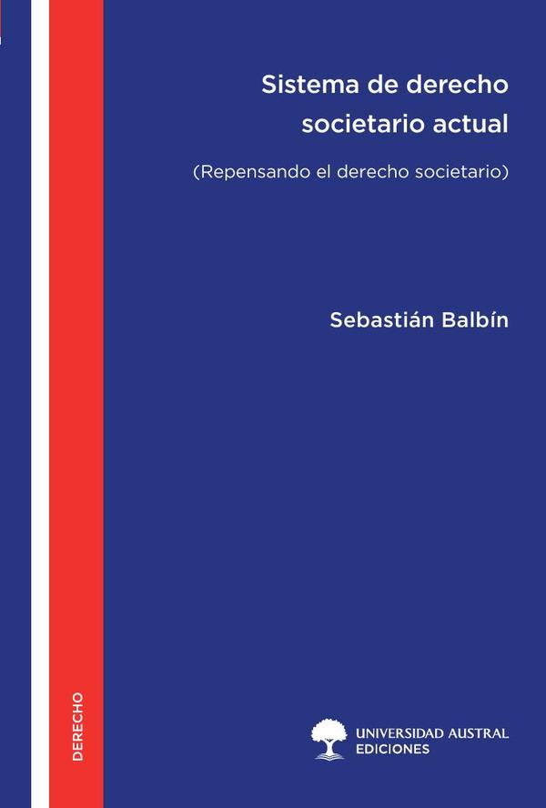 Sistema de Derecho Societario Actual