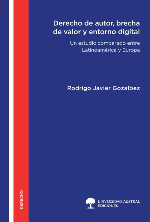 Derecho de autor, brecha de valor y entorno digita