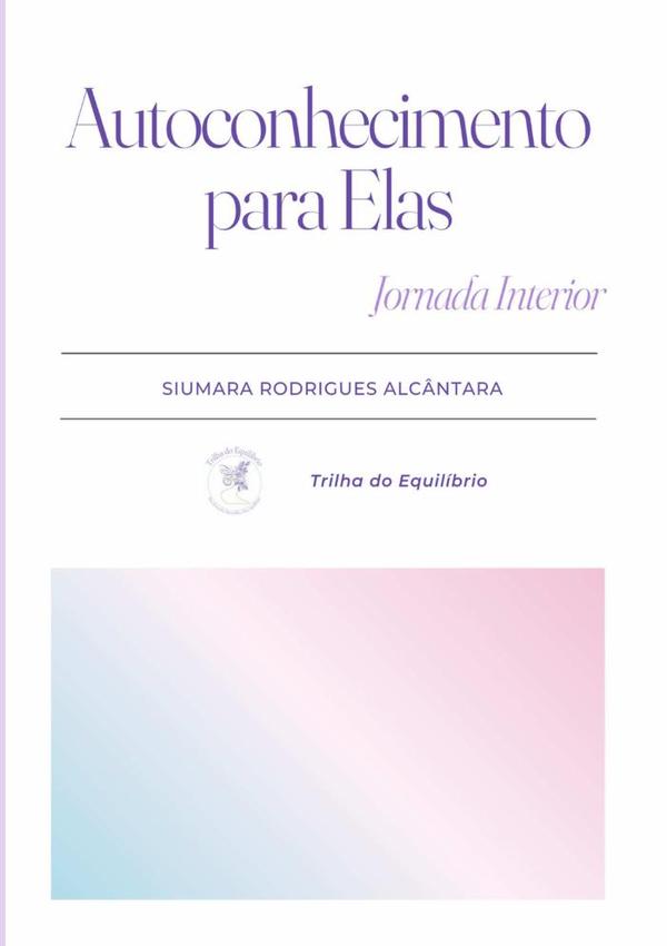 Autoconhecimento Para Elas