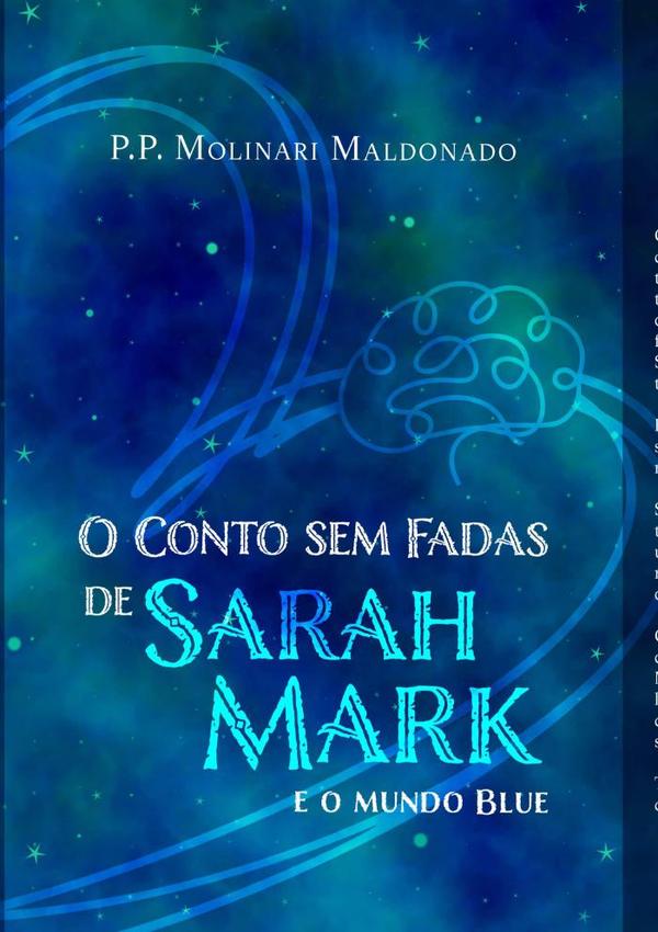 O Conto Sem Fadas De Sarah Mark
