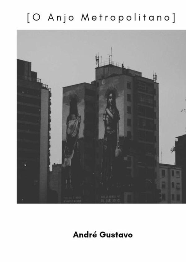 O Anjo Metropolitano