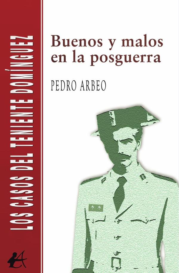 Buenos y malos en la posguerra